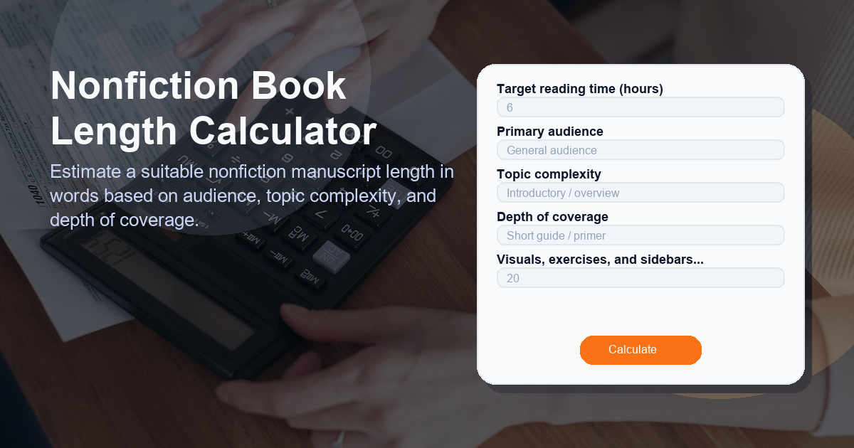 Estimate a suitable nonfiction manuscript length in words based on audience, topic complexity, and depth of coverage.